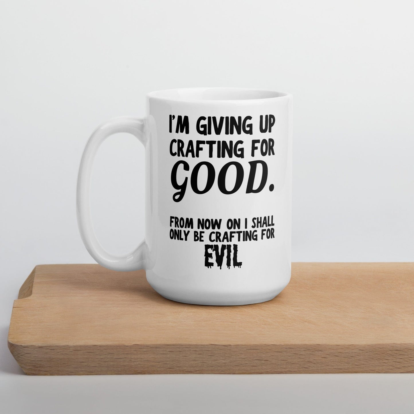 Crafting for Good Mug 15 oz