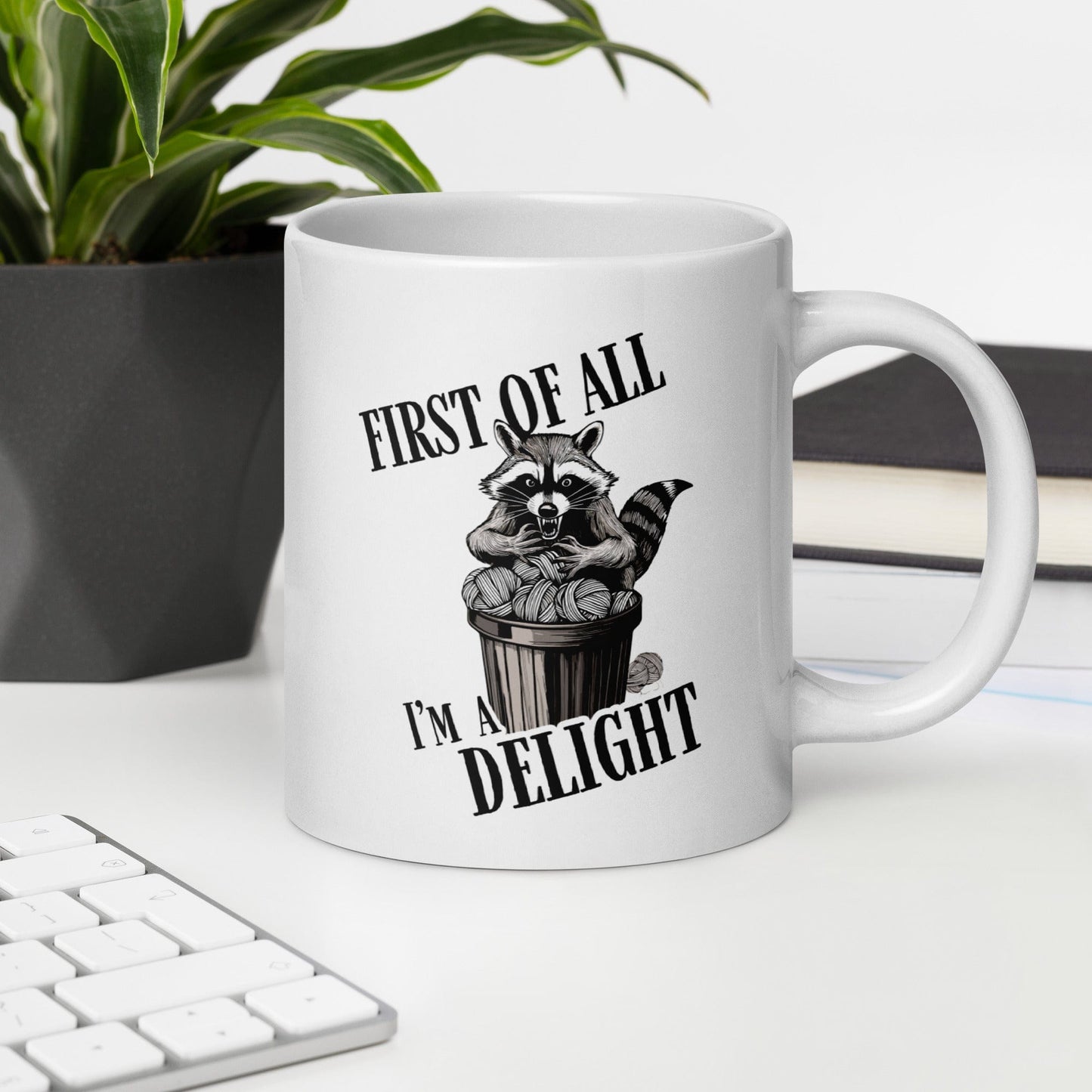 I'm a Delight Mug 20 oz