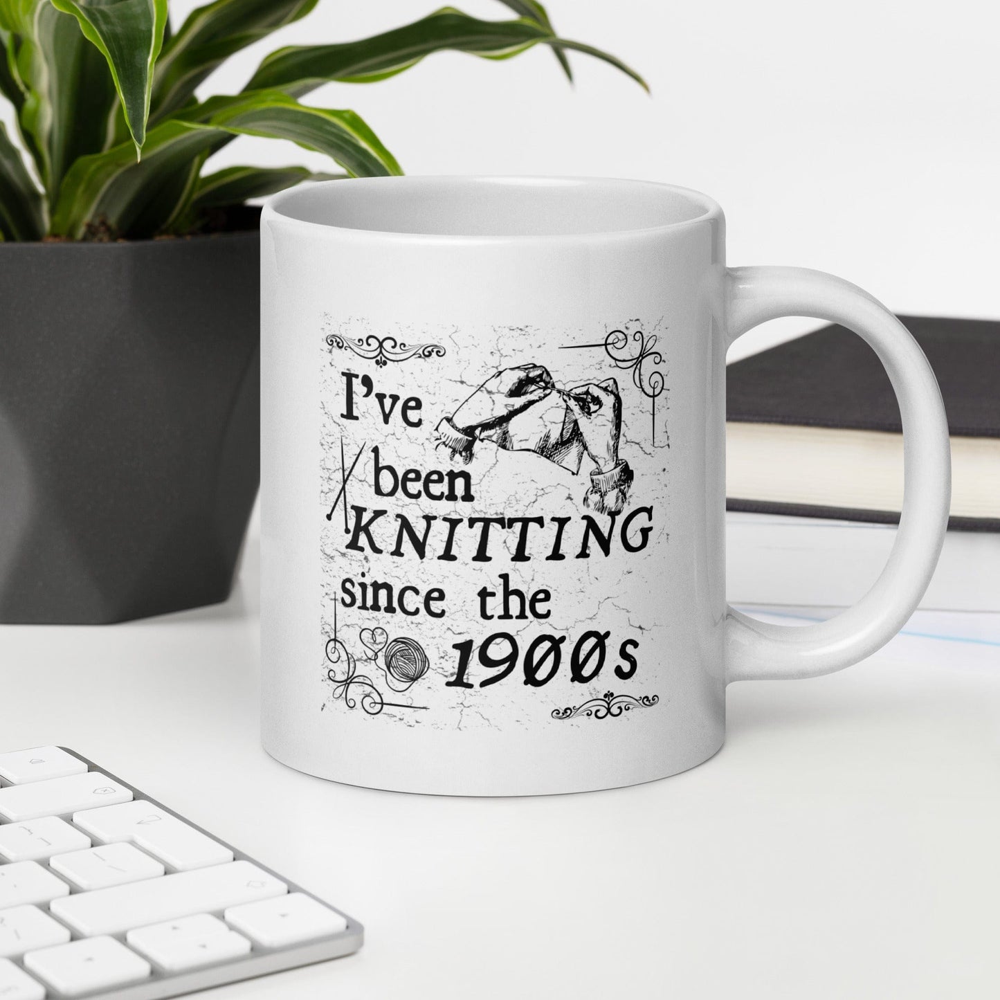 Knitting Since the 1900s Mug 20 oz