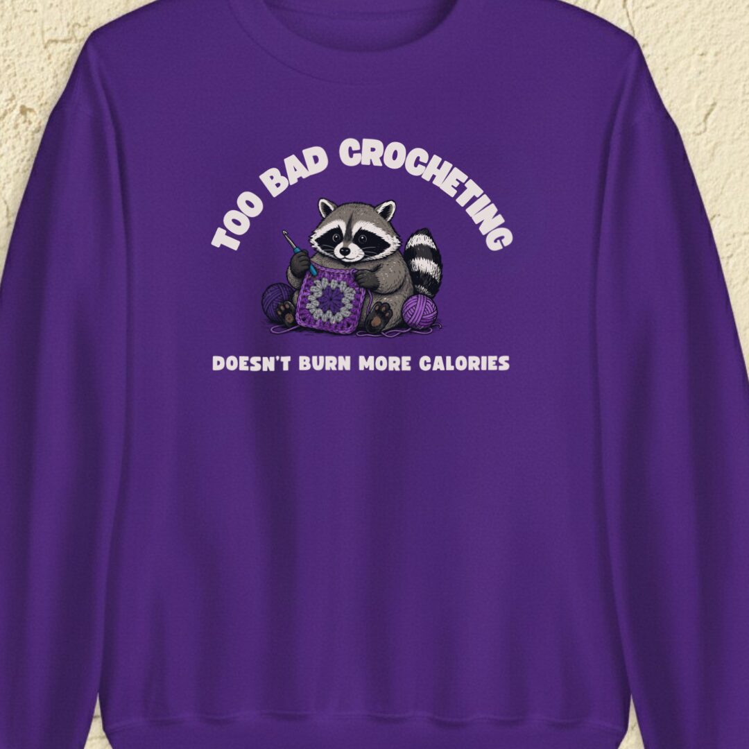 Crochet and Calories Purple Sweatshirt.jpg