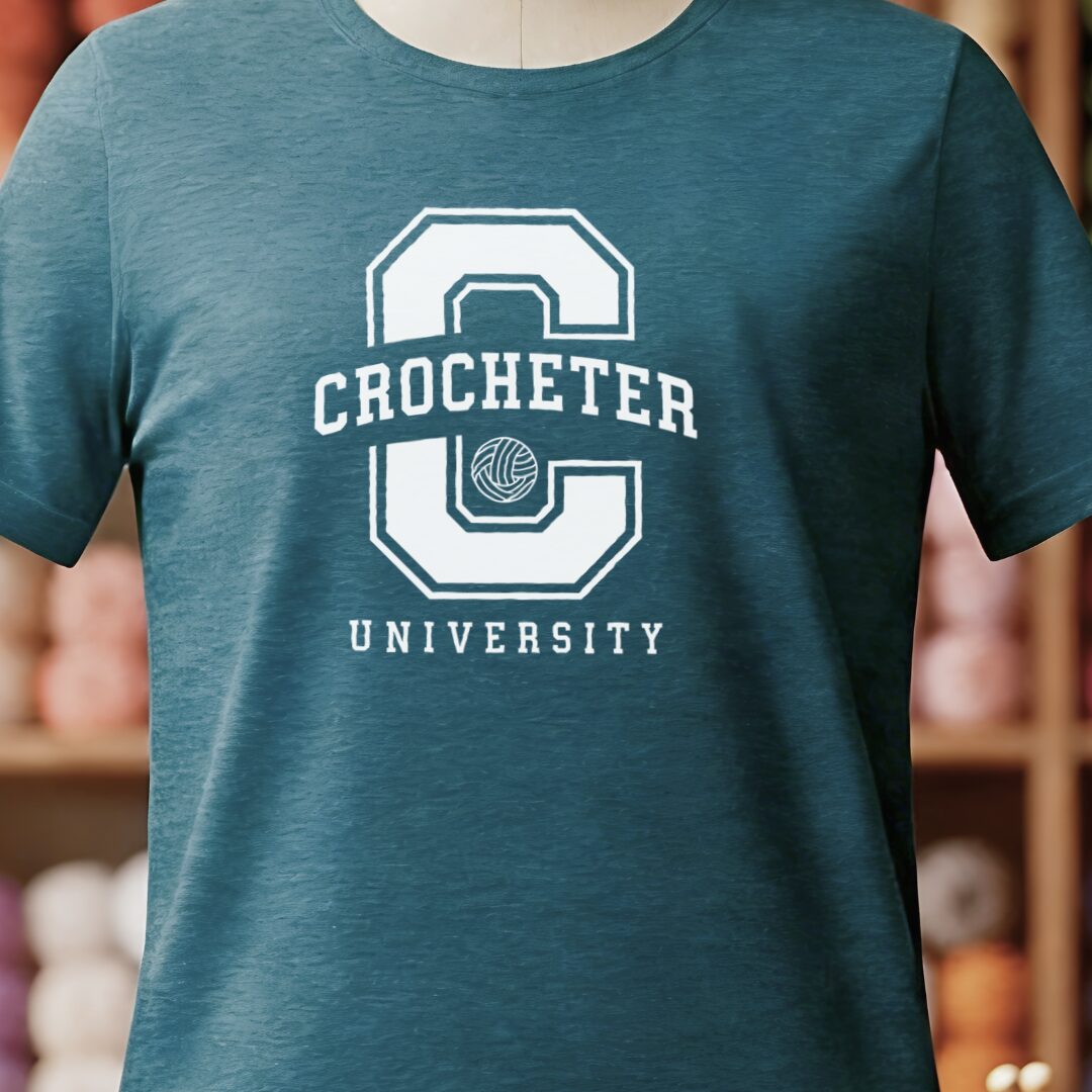 Crocheter University T-Shirt Teal Blue t-shirt