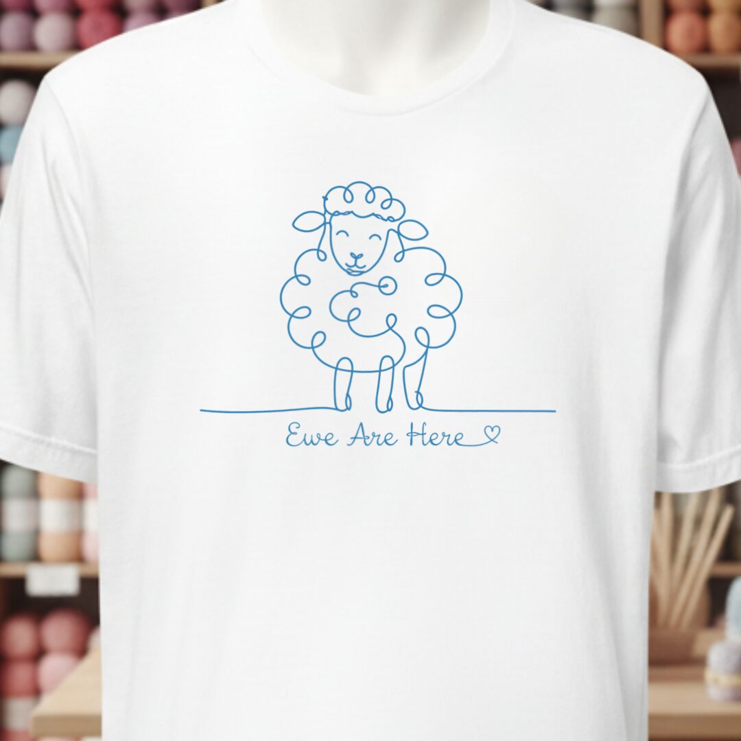 Ewe Are Here T-Shirt White t-shirt