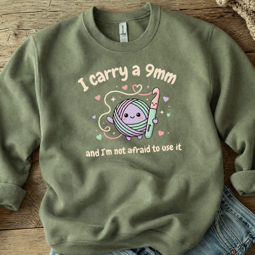 I Carry A 9mm Sweatshirt Military Green t-shirt