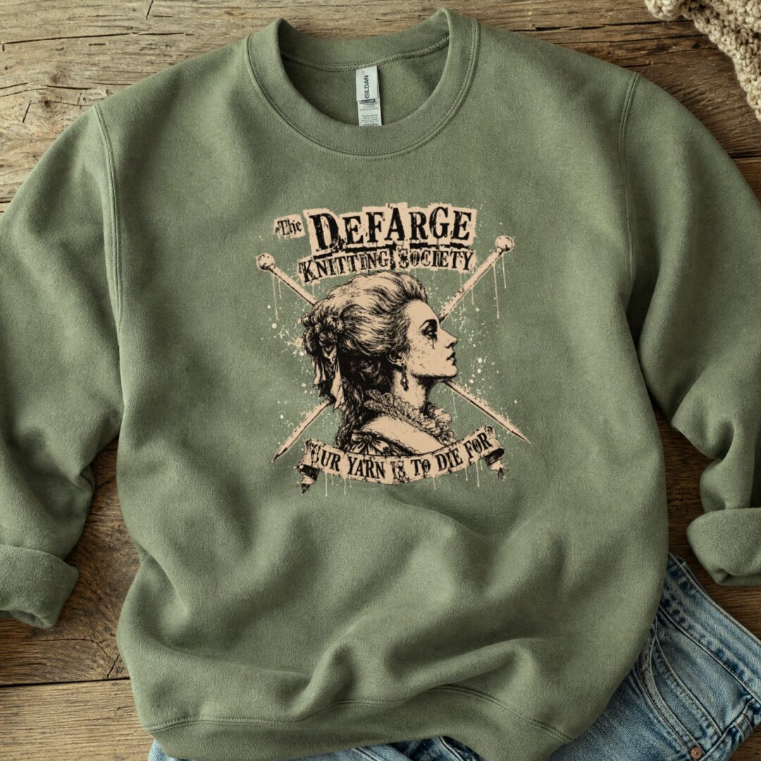 Madame Defarge Society Sweatshirt Military Green t-shirt