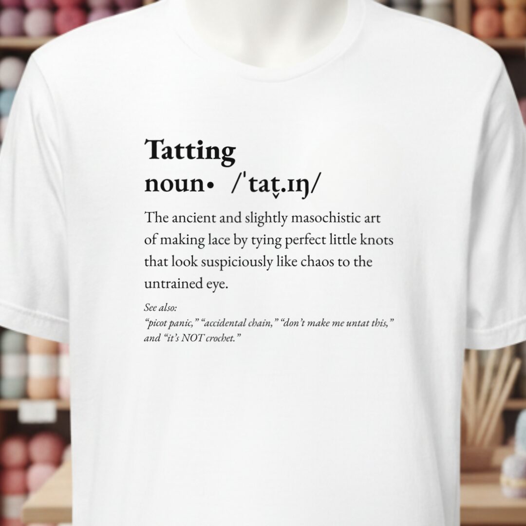 Tatting Definition T-Shirt White t-shirt