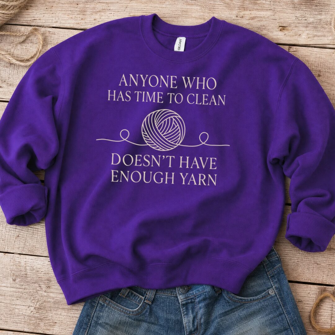 Time To Clean Purple Sweatshirt.jpg