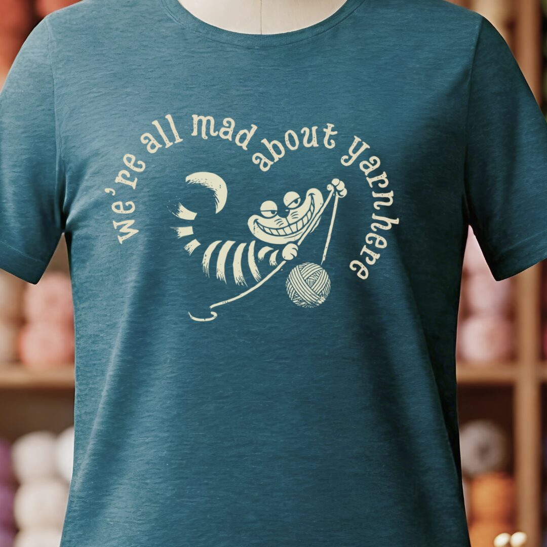 We're All Mad Here T-Shirt Teal Blue t-shirt