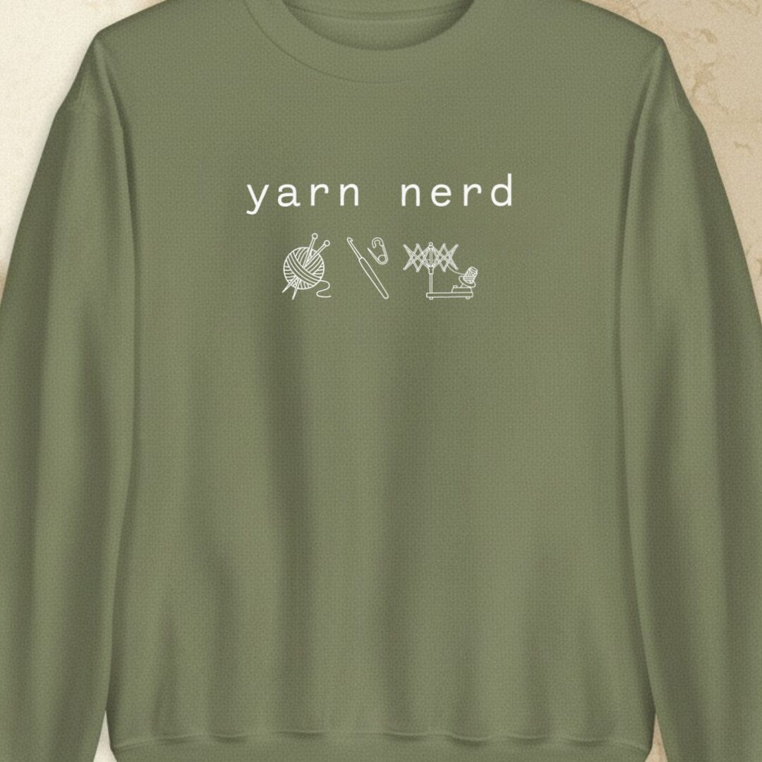 Yarn Nerd Military Green Sweatshirt.jpg