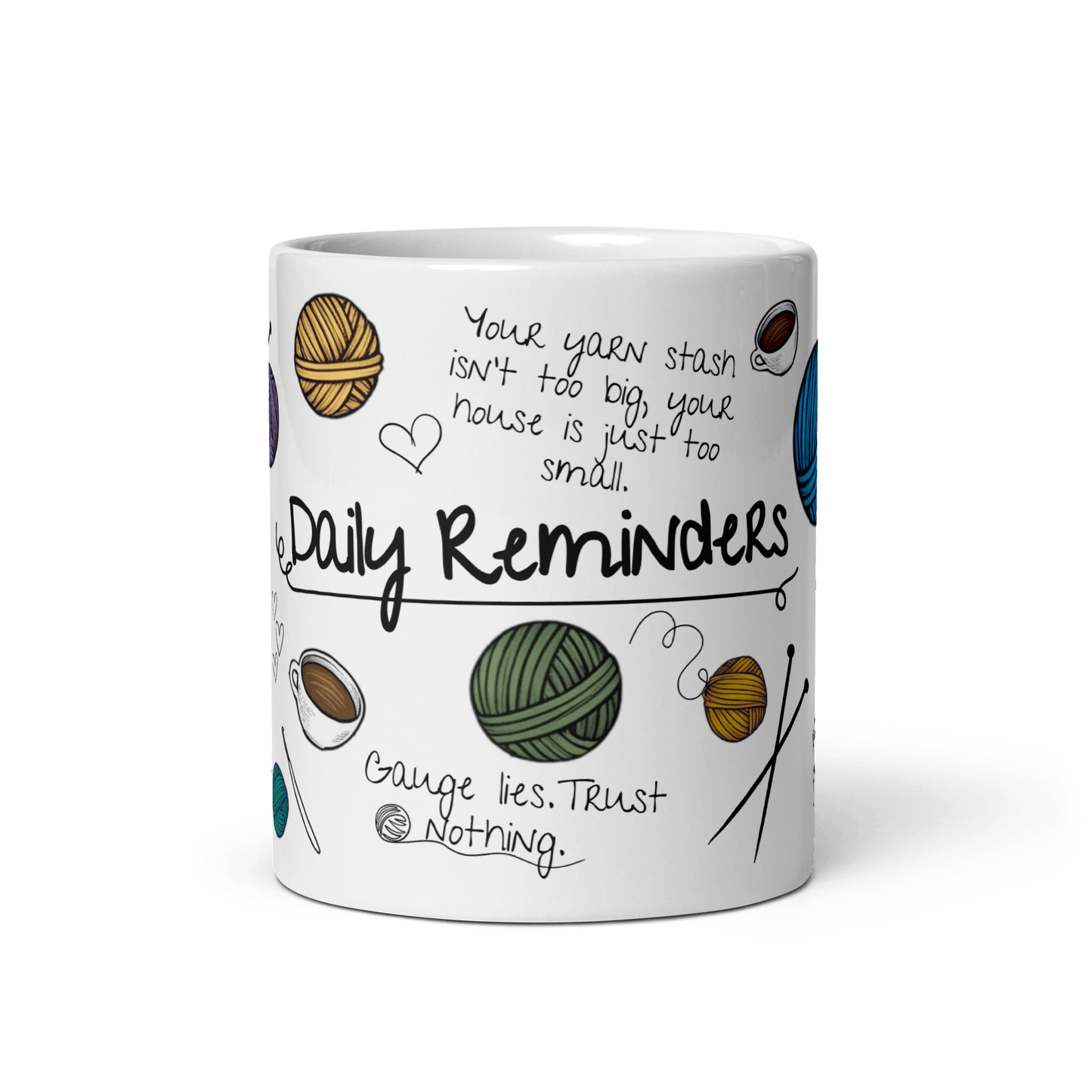 Funny Daily Reminders Mug