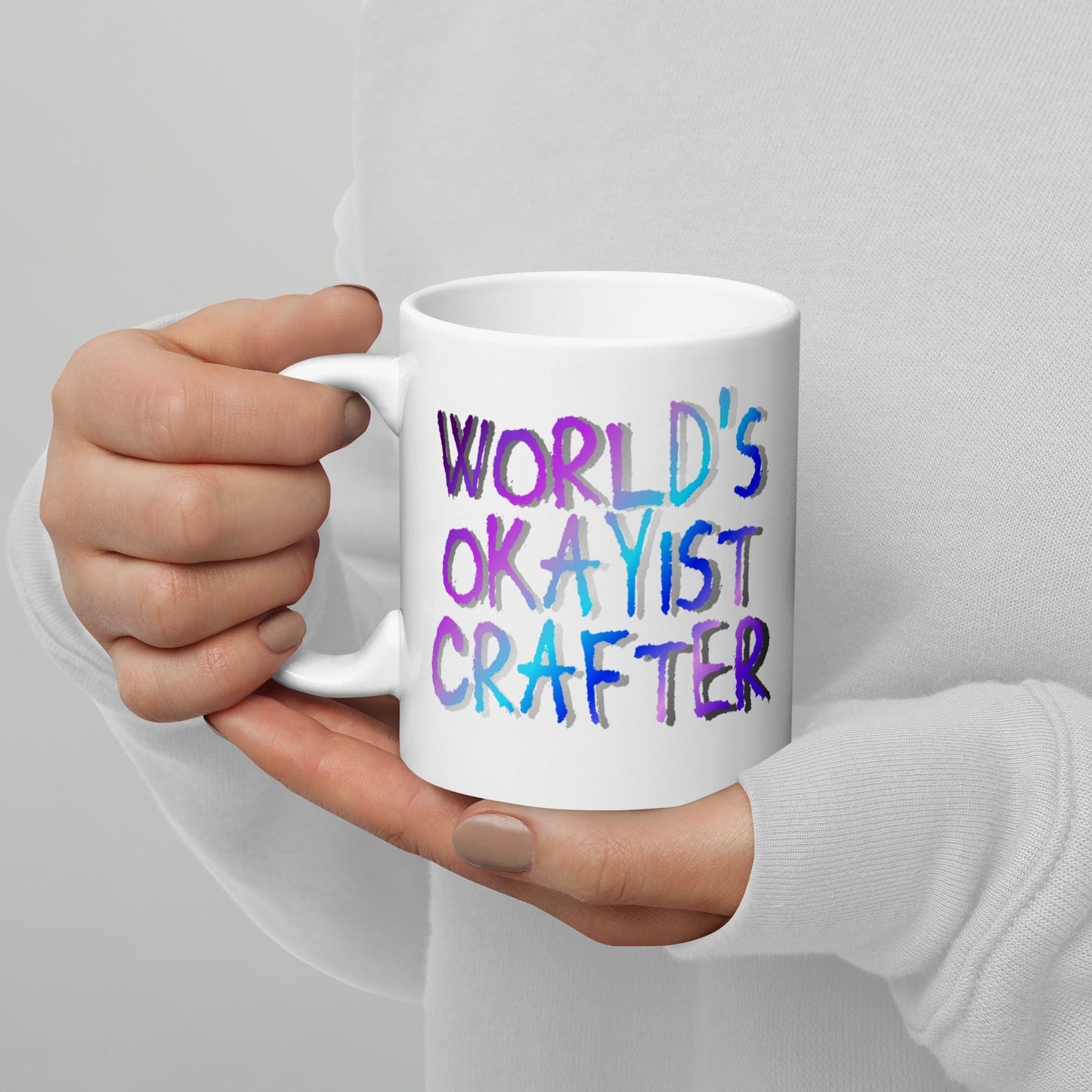 'World's okayist crafter' Mug