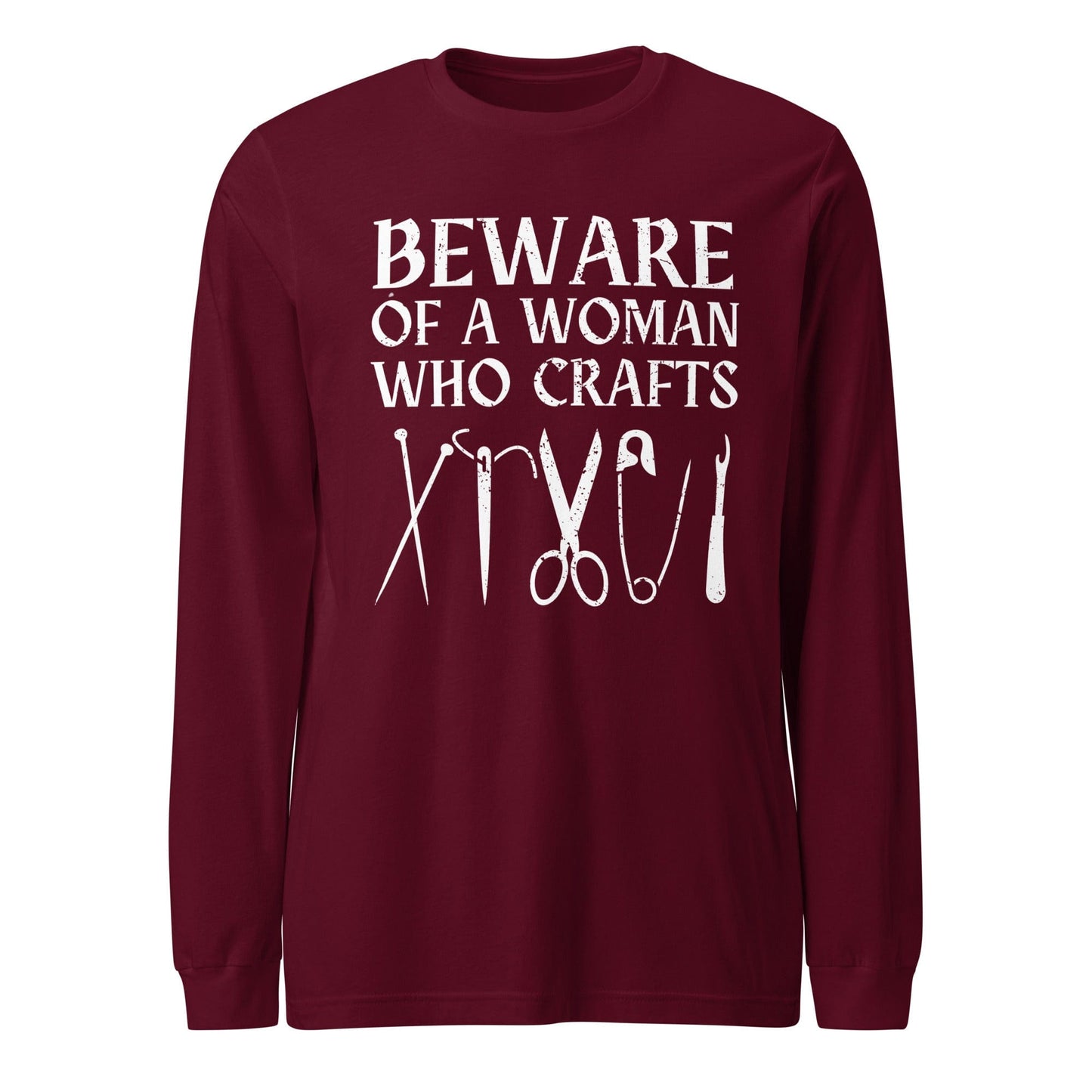 Beware of a woman who Crafts Long Sleeve Tee Maroon / XS