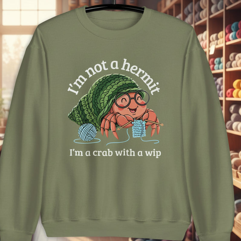 Not A Hermit Sweatshirt Military Green / S