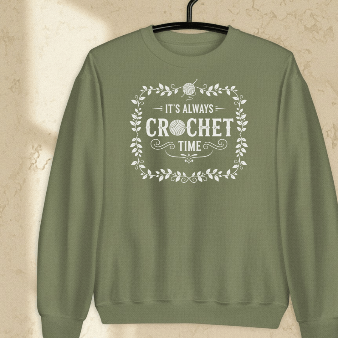 It's Always Crochet Time Sweatshirt Military Green / S