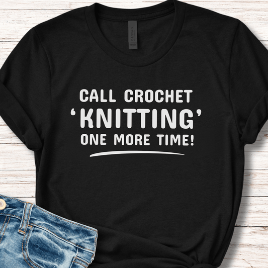 Call crochet knitting T-Shirt (text only) Black / XS