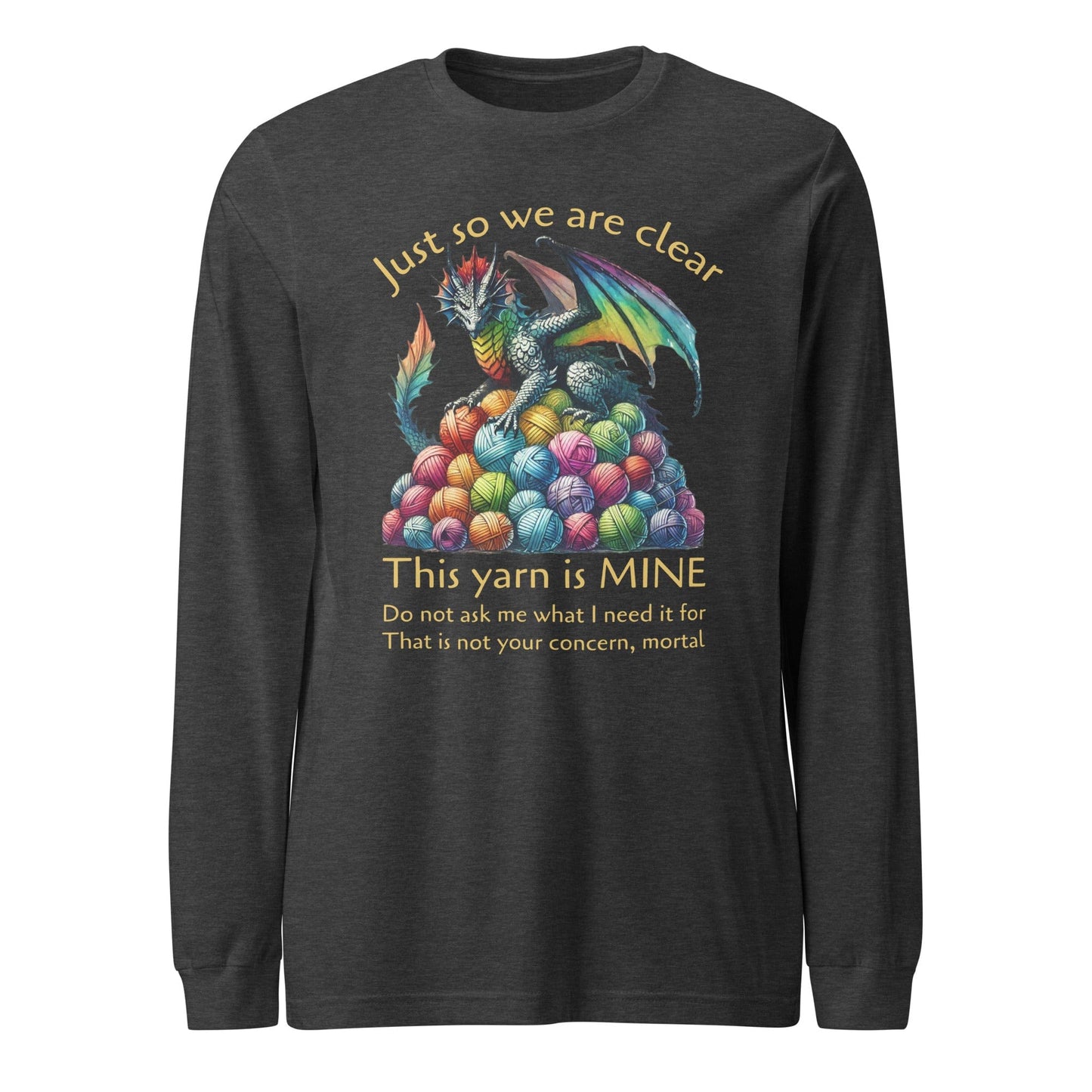 Yarn Dragon with slogan Long Sleeve Tee Dark Grey Heather / XS