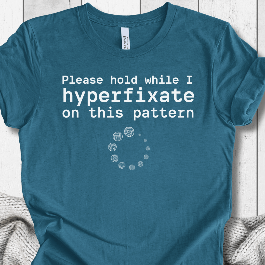 Hyperfixate T-Shirt Teal / S