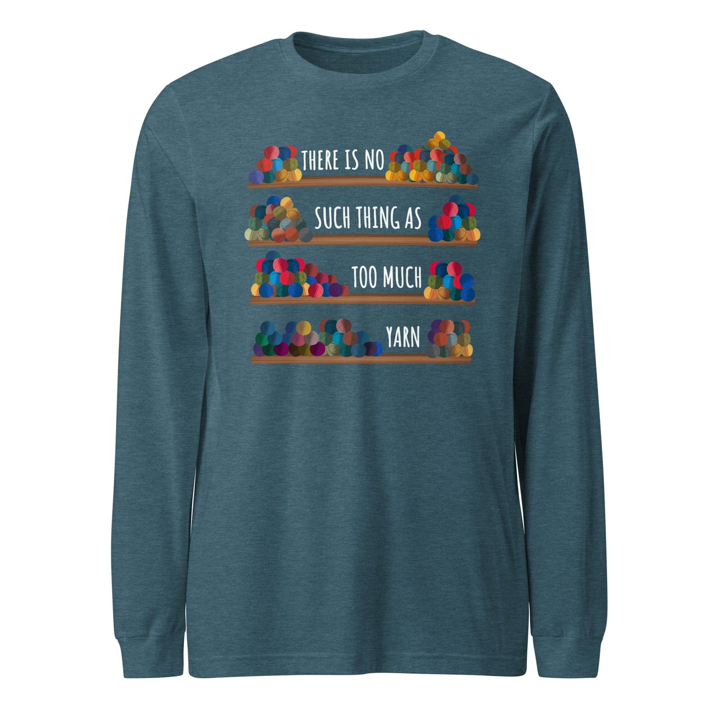 No Such Thing! Long Sleeve Tee Teal / S
