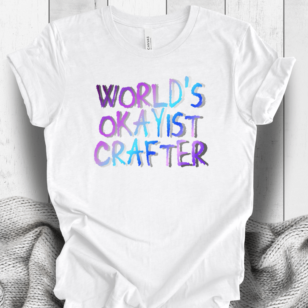 Worlds Okayist Crafter T-Shirt White / S