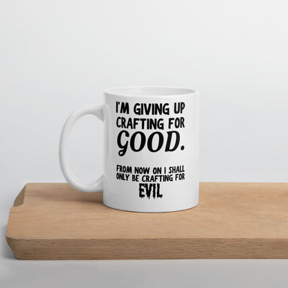 Crafting for Good Mug 11 oz