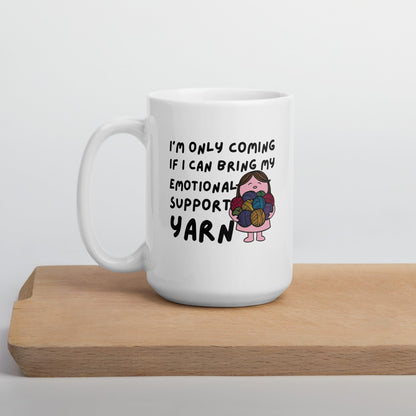 Emotional Support Mug 15 oz