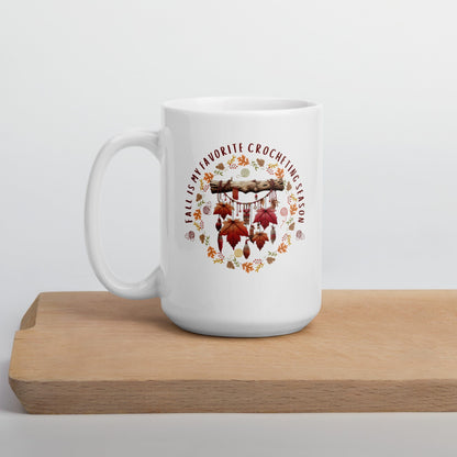 Fall is my Crocheting Season Mug 15 oz