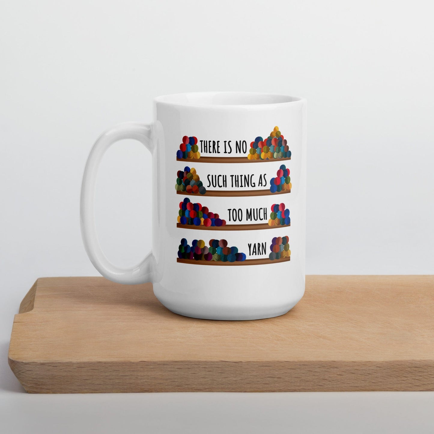 No Such Thing Mug 15 oz