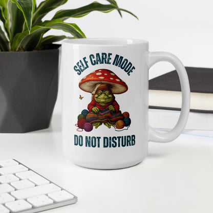 Self Care Mode Mug 15 oz
