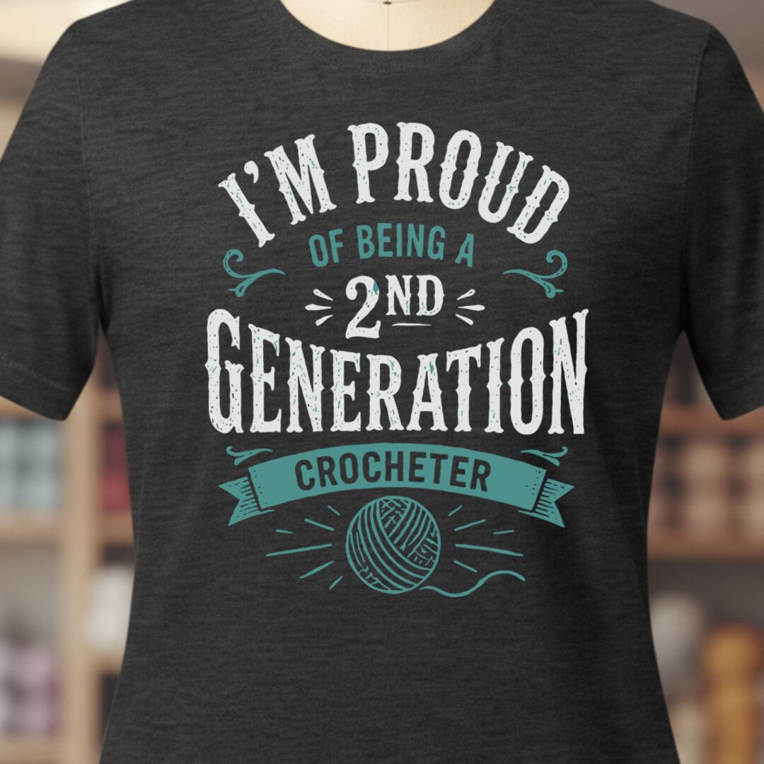 2nd Gen Crocheter T-Shirt Dark Grey t-shirt