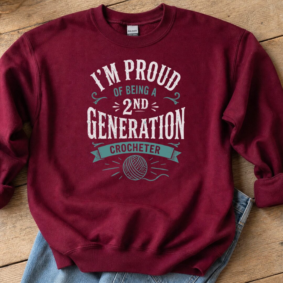 2nd Gen Crocheter Sweatshirt Maroon t-shirt