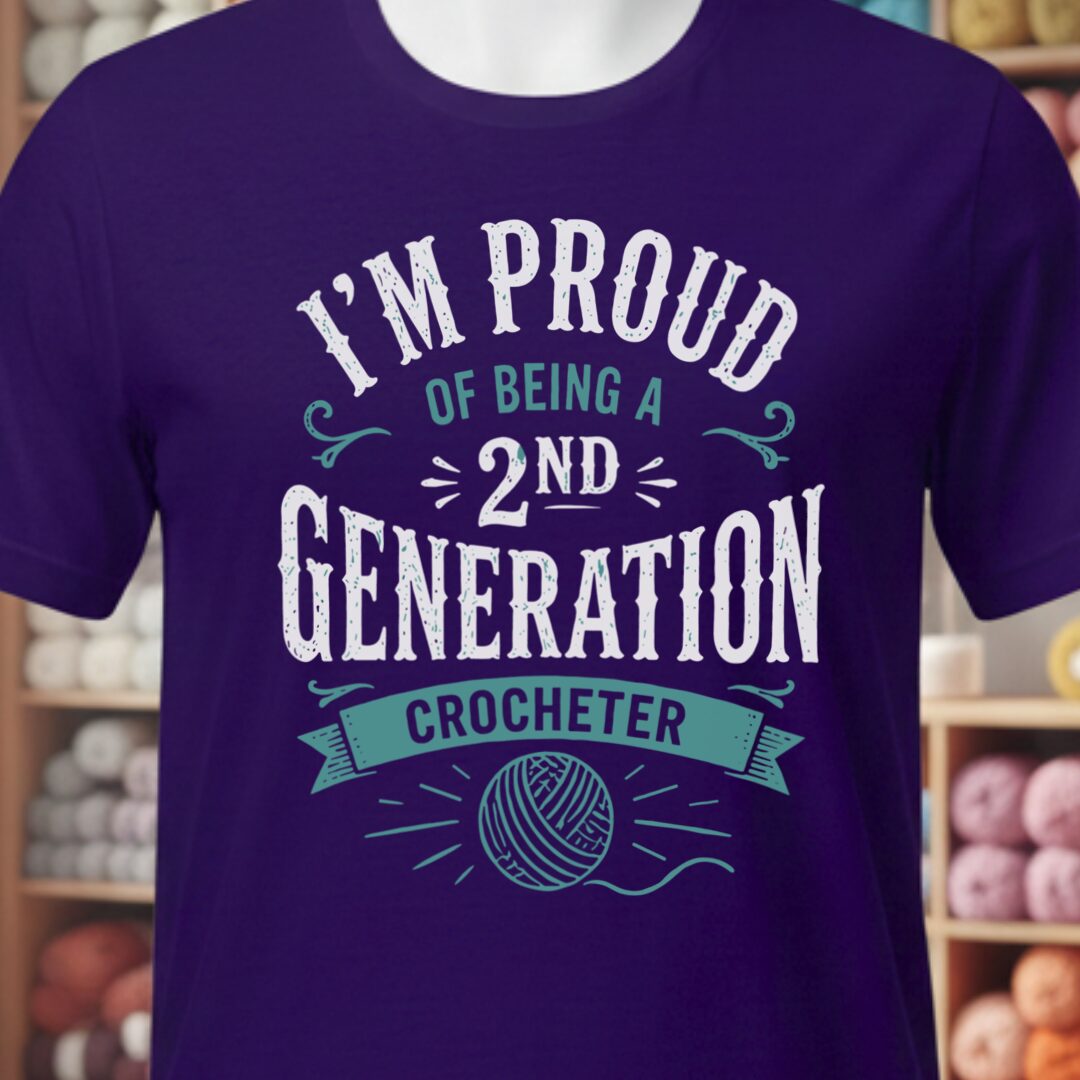 2nd Gen Crocheter T-Shirt Purple t-shirt