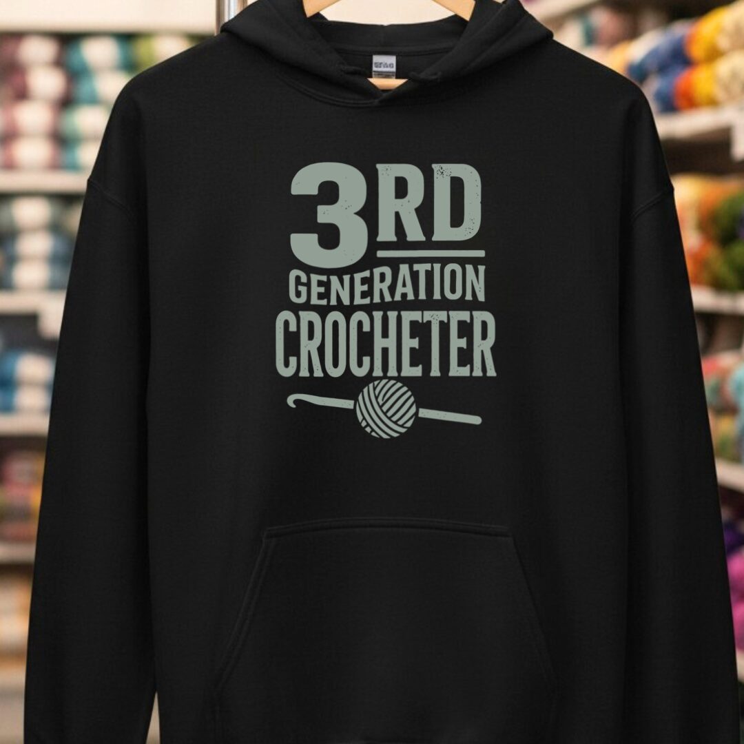 3rd Gen Crocheter Black Hoodie.jpg