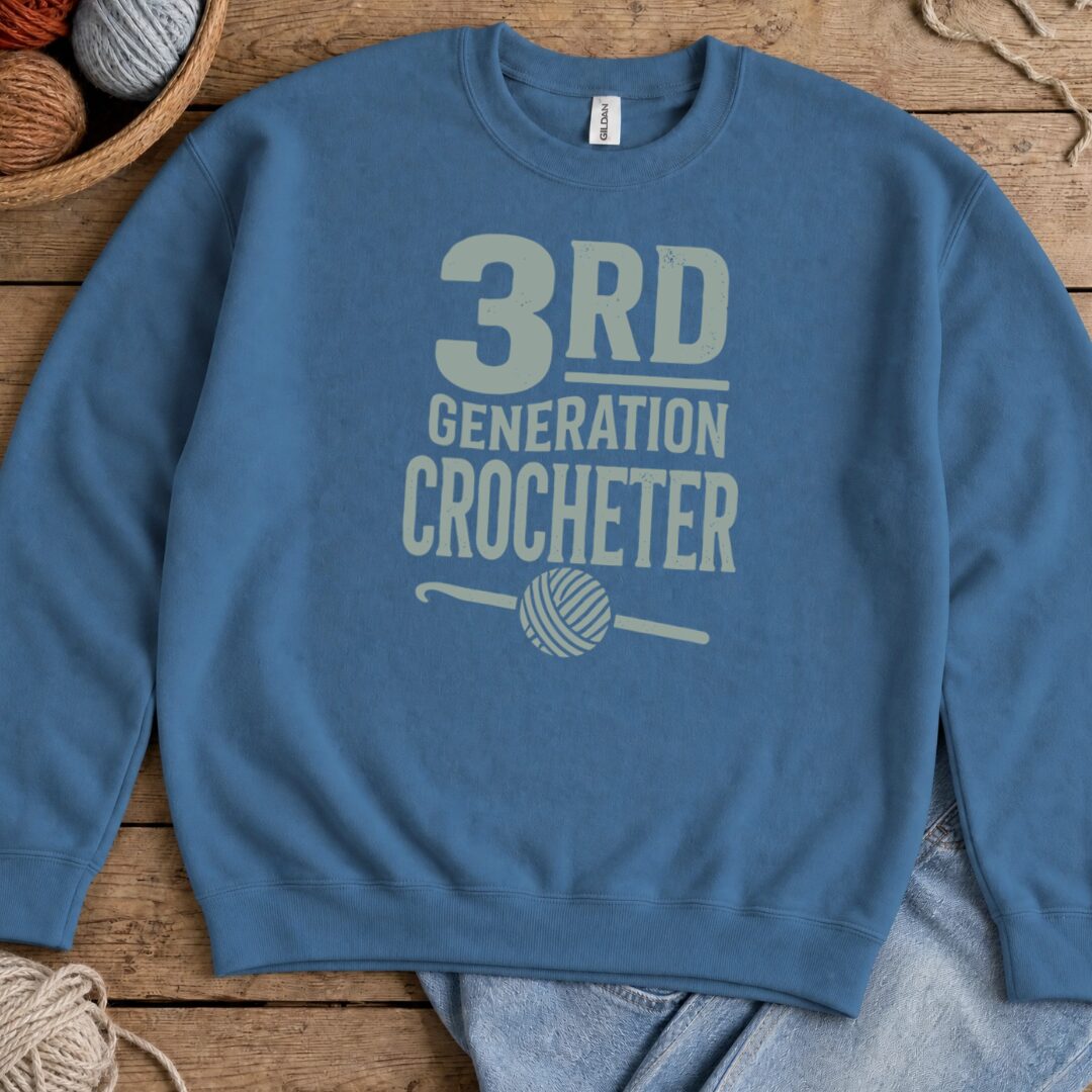 3rd Gen Crocheter Sweatshirt Indigo Blue t-shirt