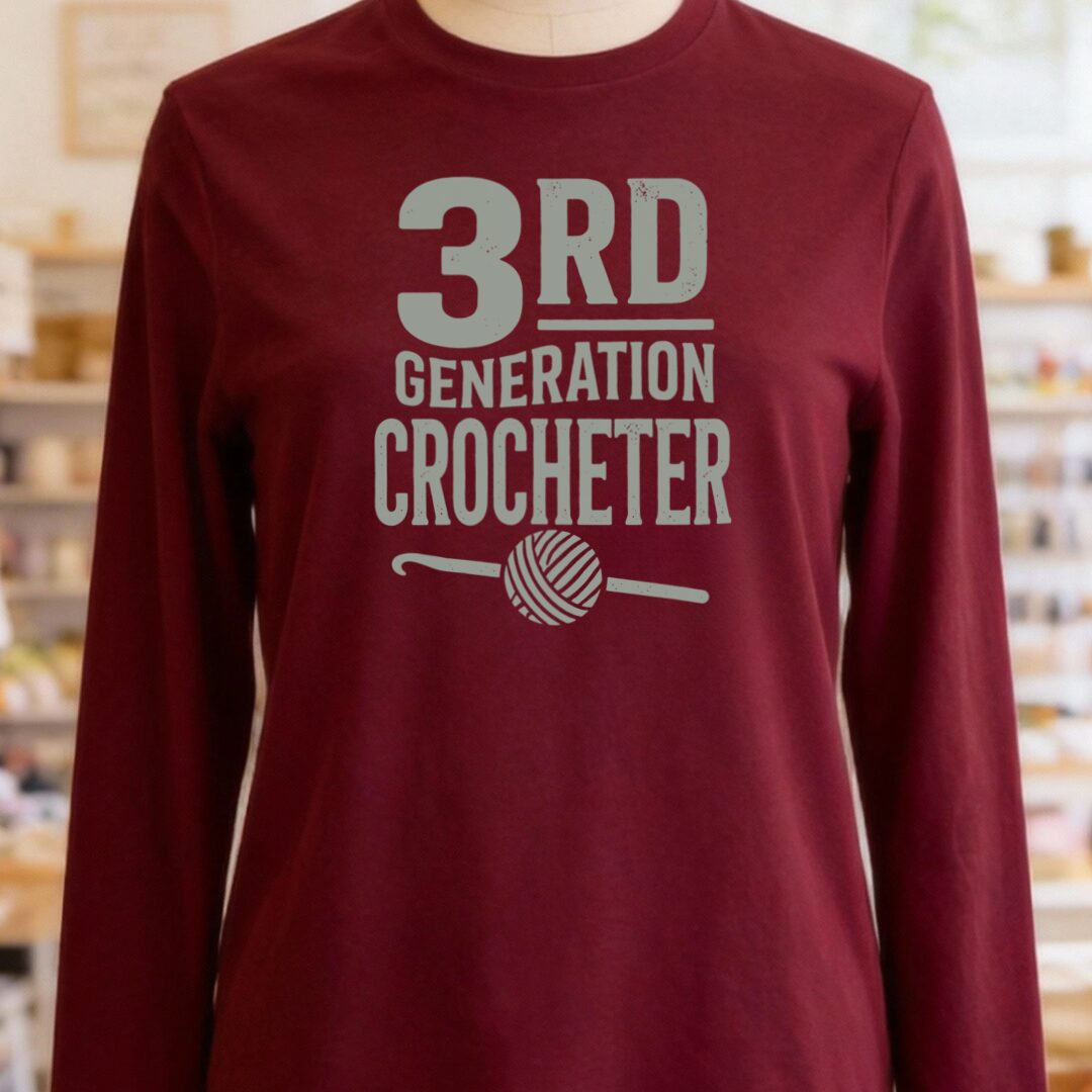 3rd Gen Crocheter Long Sleeve Tee Maroon t-shirt