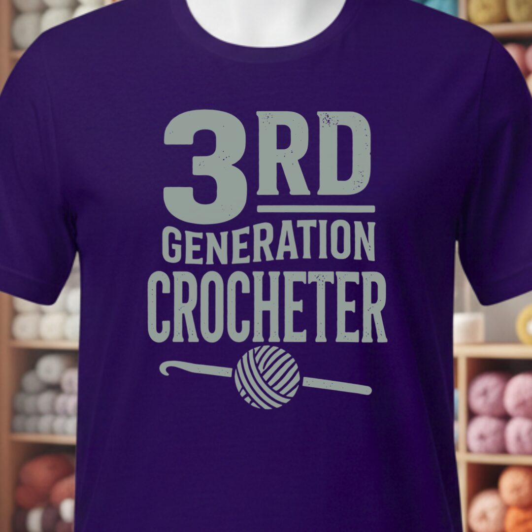 3rd Gen Crocheter Purple T-Shirt.jpg