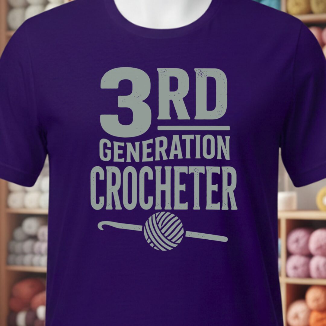 3rd Gen Crocheter T-Shirt Purple t-shirt