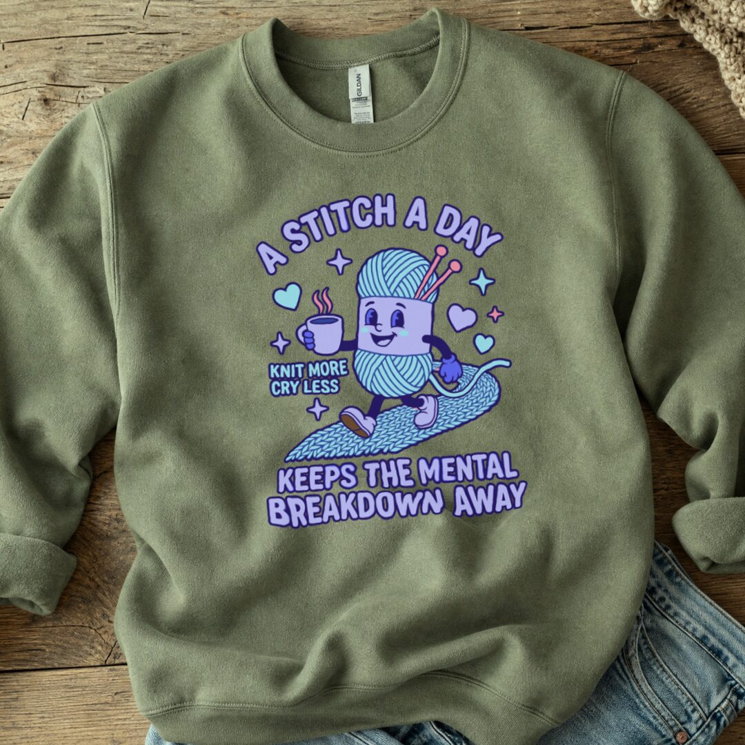 A Stitch A Day Sweatshirt Military Green t-shirt