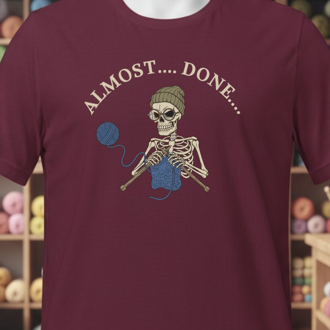 Almost Done T-Shirt Maroon t-shirt
