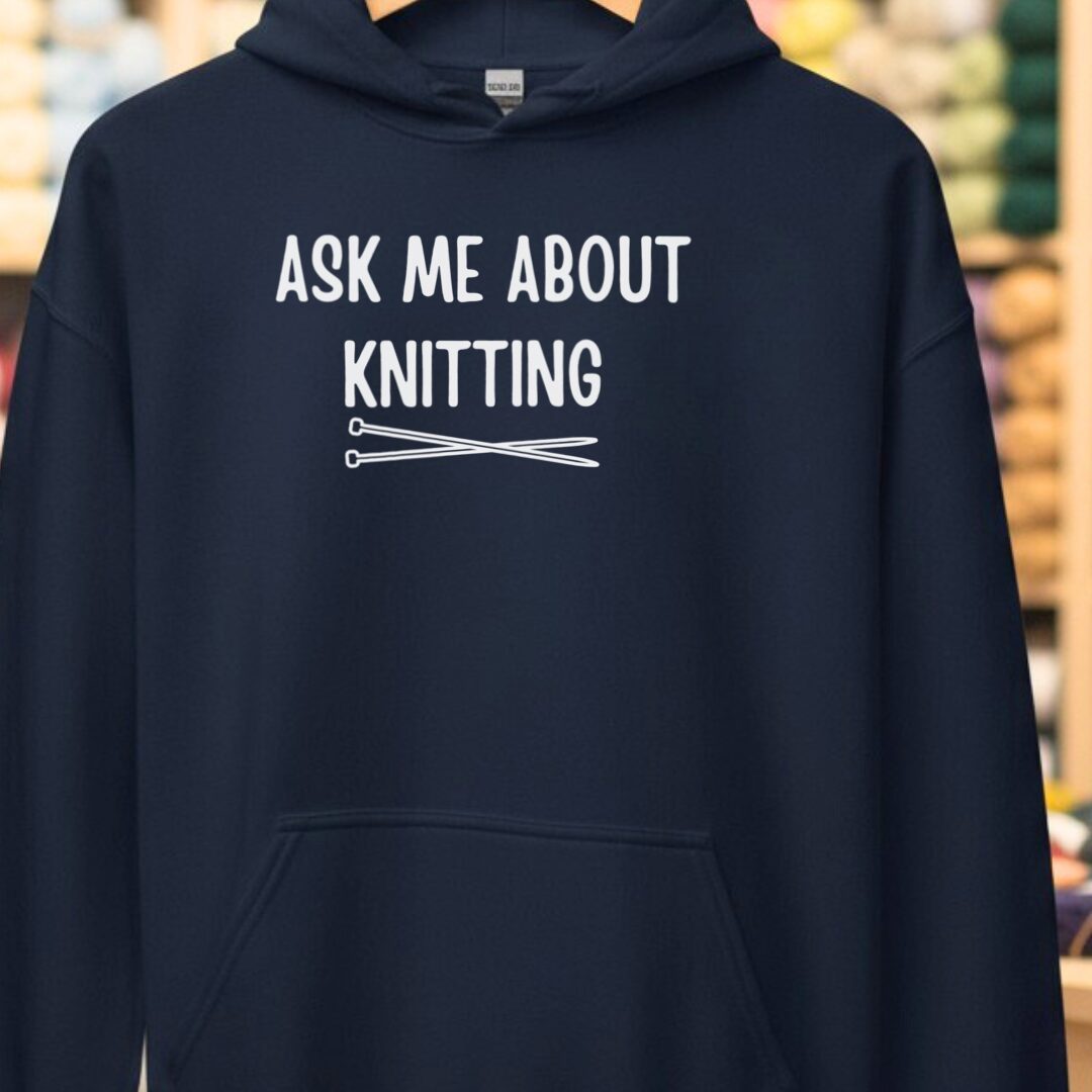 Ask Me About Knitting Hoodie Navy t-shirt