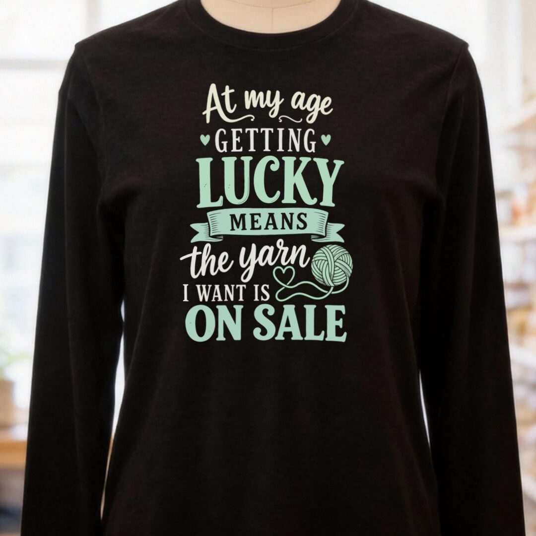 At my Age Long Sleeve Tee Black t-shirt