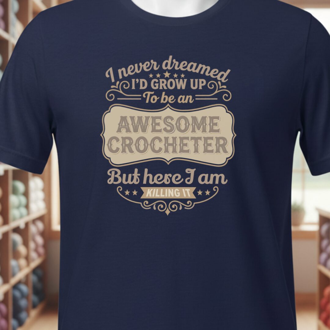 Awesome Crocheter T-Shirt Navy t-shirt