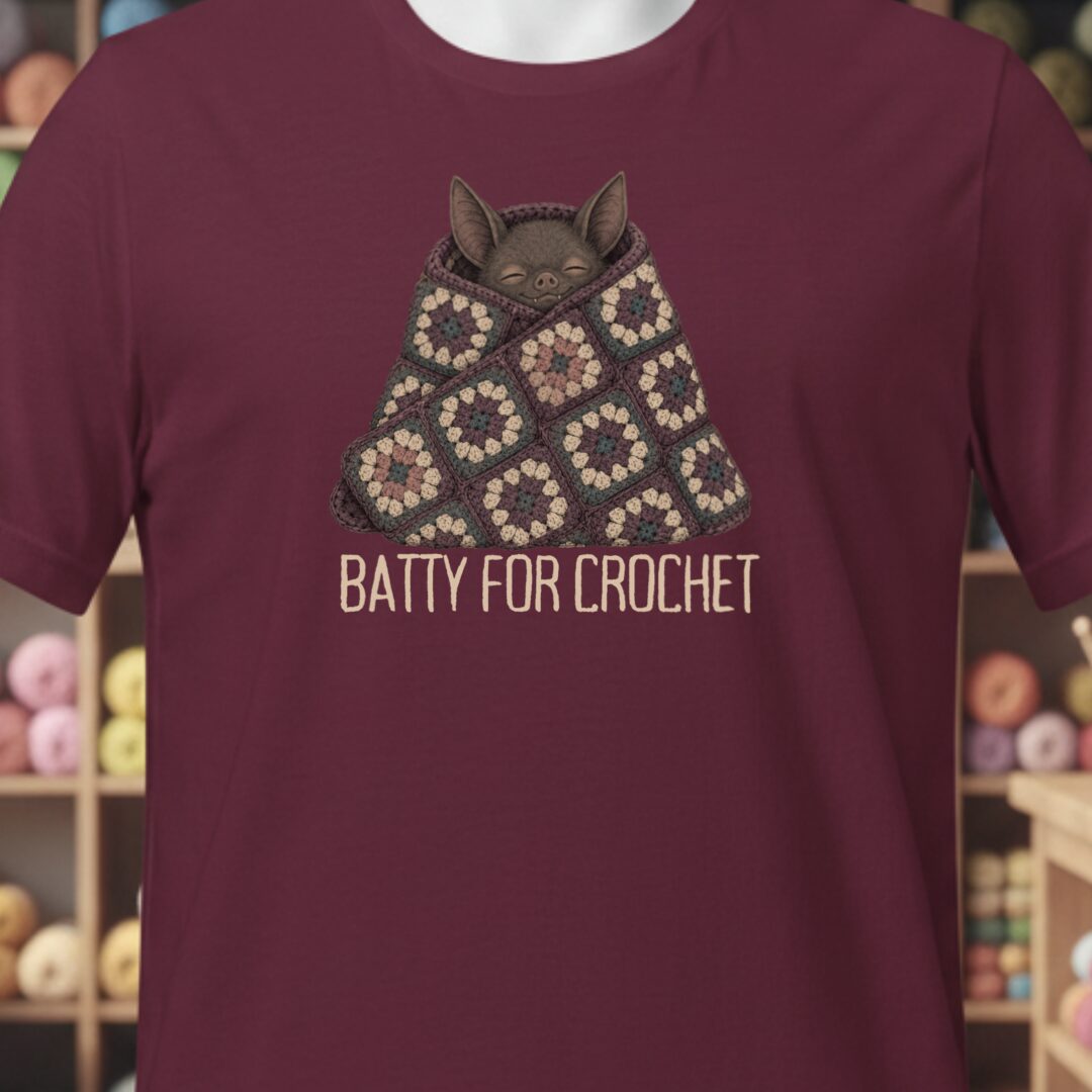 Batty For Crochet Maroon T-Shirt.jpg