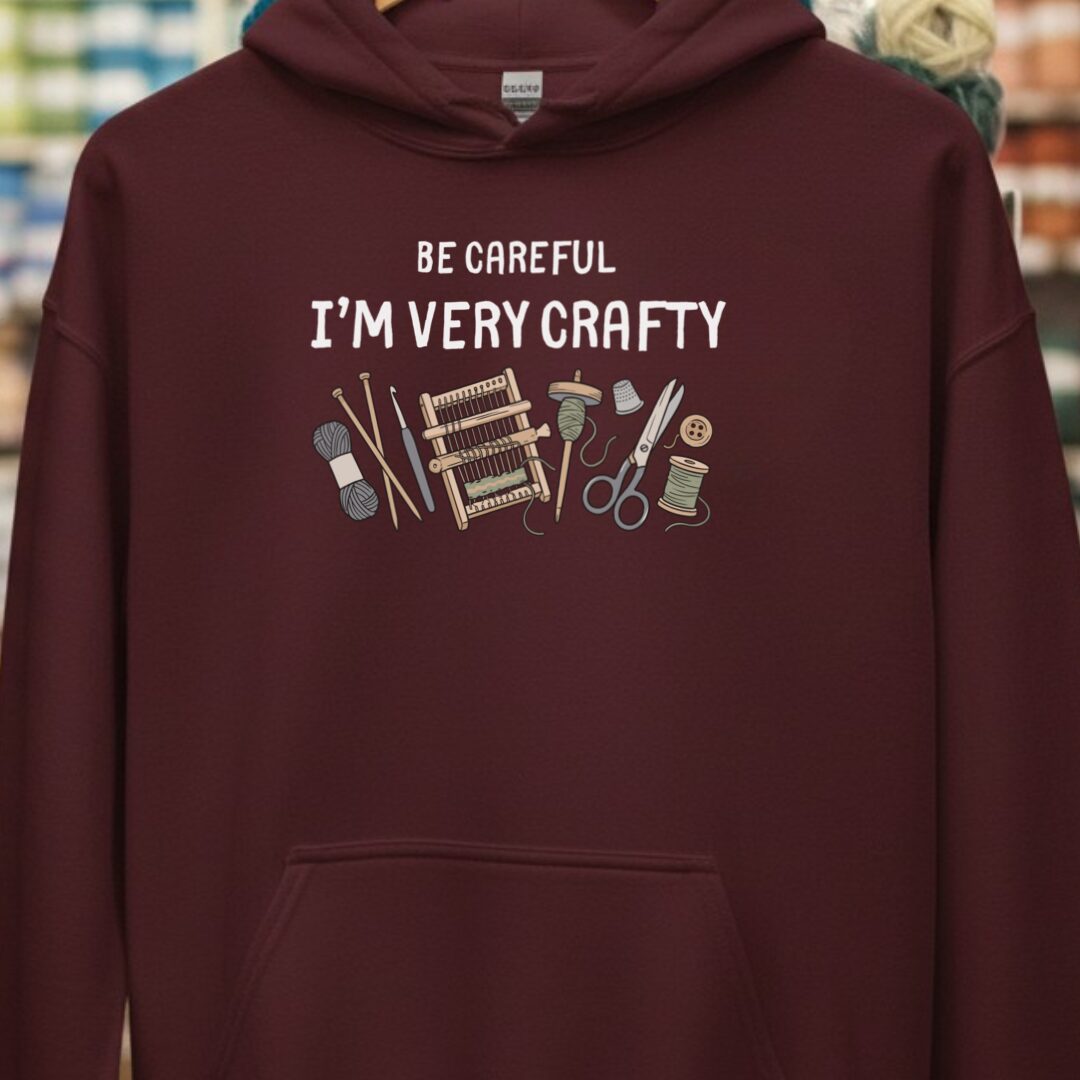 Be Careful Hoodie Maroon t-shirt