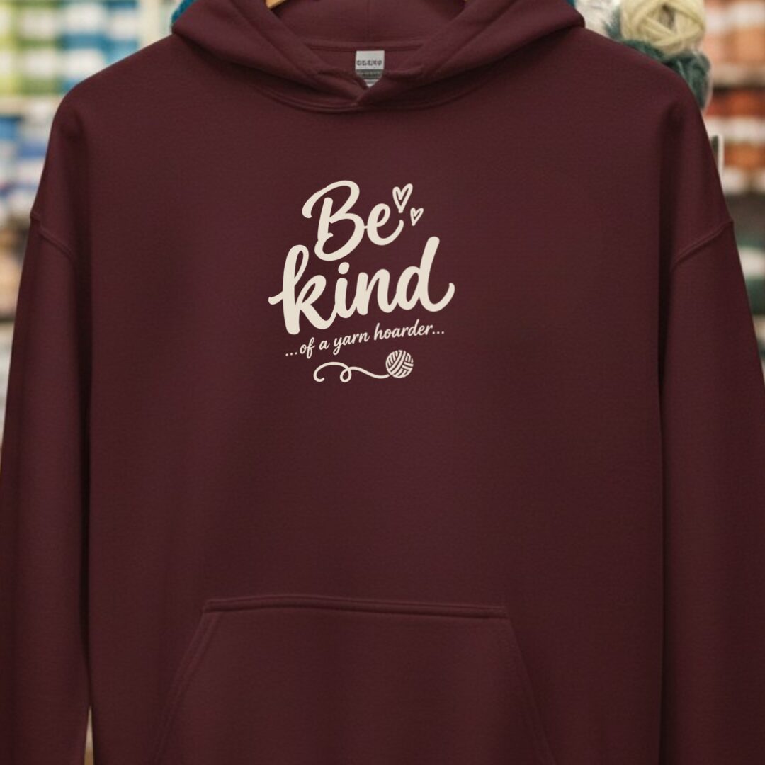 Be Kind Hoodie Maroon t-shirt