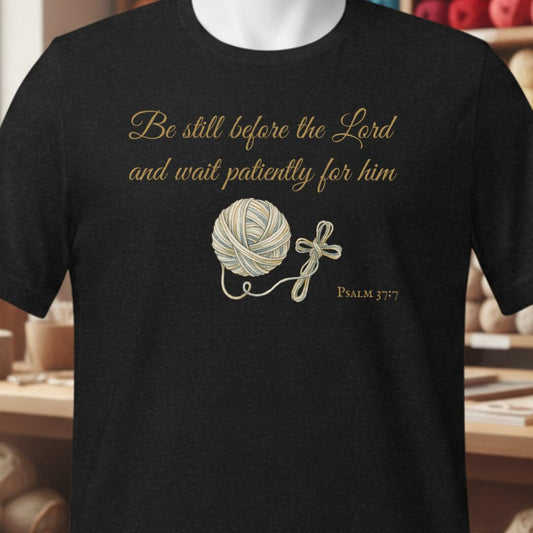 Be Still Psalm 37:7 T-Shirt Black t-shirt