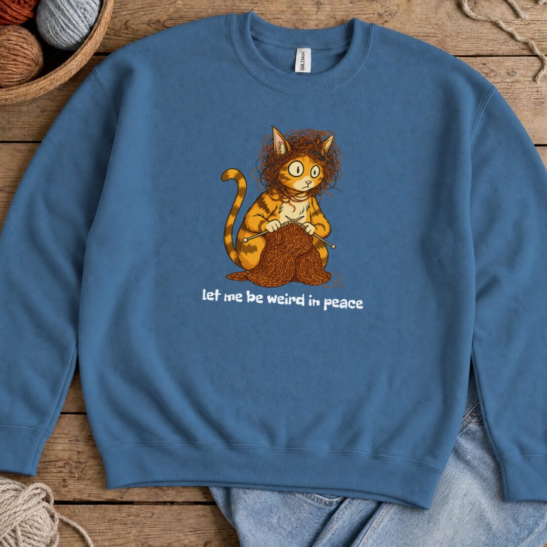 Be Weird in Peace Sweatshirt Indigo Blue t-shirt