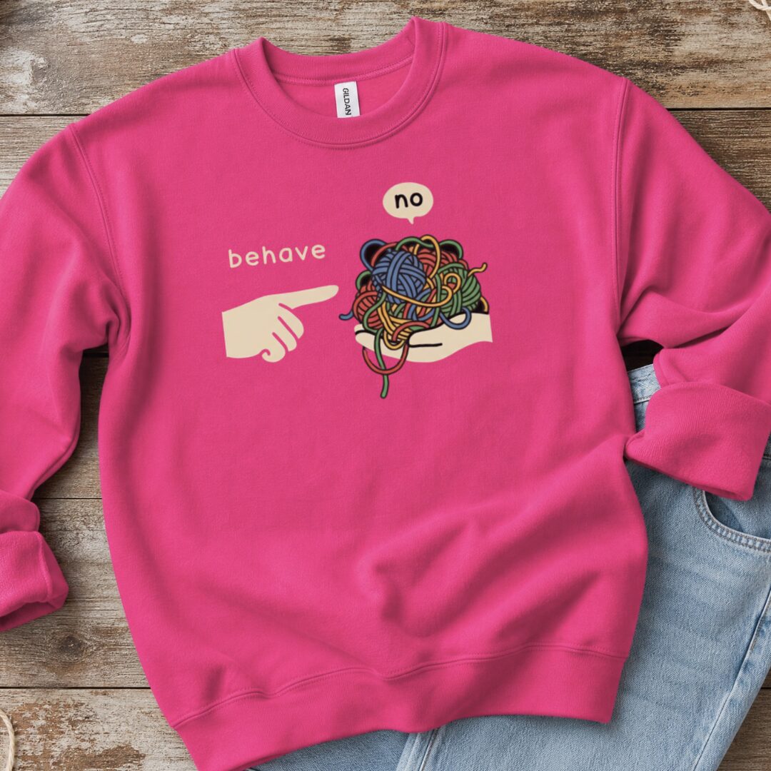 Behave Sweatshirt Bright Pink t-shirt