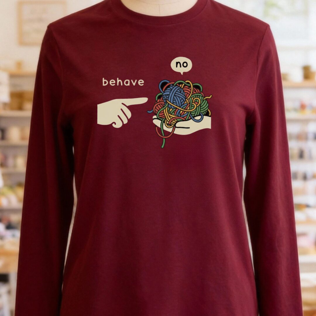 Behave Long Sleeve Tee Maroon t-shirt