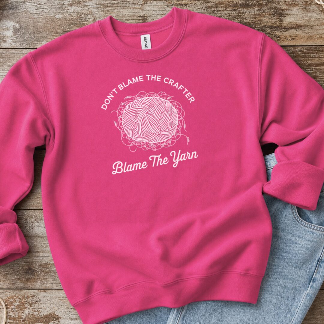 Blame The Yarn Sweatshirt Bright Pink t-shirt