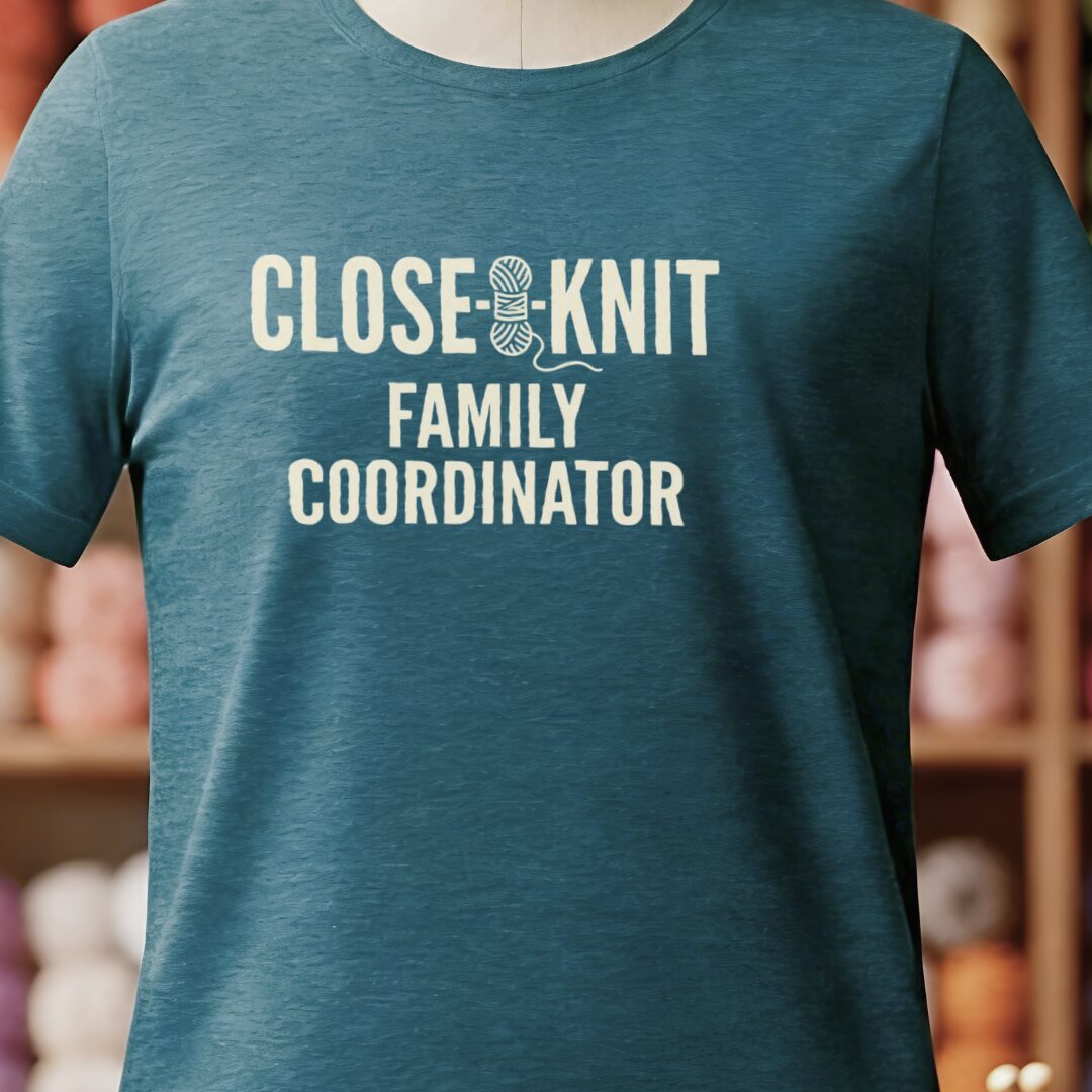 Close Knit Family T-Shirt Teal Blue t-shirt