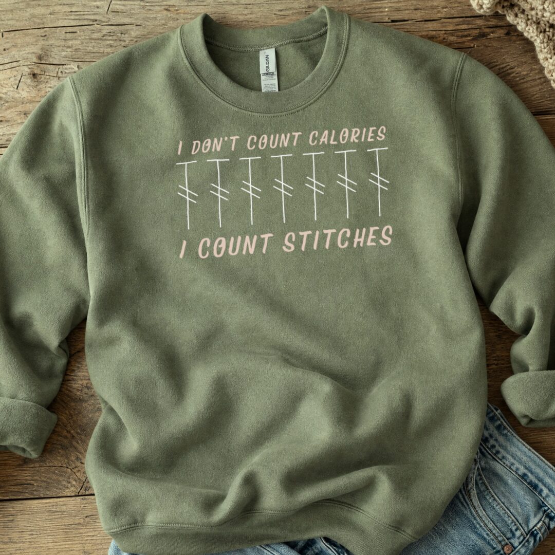 Count Calories Military Green Sweatshirt.jpg